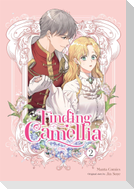 Finding Camellia, Vol. 2