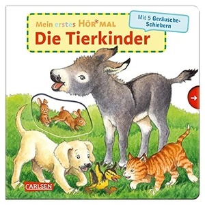 Trapp, Kyrima. Mein erstes Hör mal (Soundbuch ab 1 Jahr): Die Tierkinder - Zum Hören, Schauen und Mitmachen ab 1 Jahr. Mit stabilen Geräusche-Schiebern für die Allerkleinsten. Carlsen Verlag GmbH, 2021.