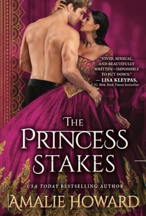Howard, Amalie. The Princess Stakes. Sourcebooks, 2021.