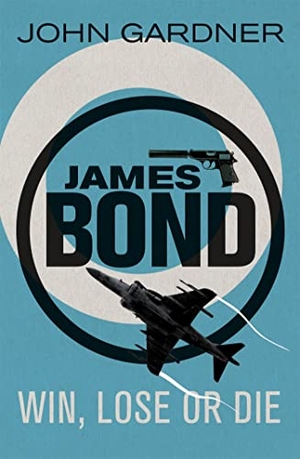 Gardner, John. Win, Lose or Die - A James Bond thriller. Orion Publishing Co, 2012.
