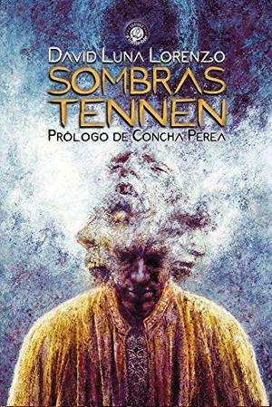 Luna Lorenzo, David. Sombras tennen. Ediciones El Transbordador, 2019.