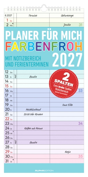 Neumann Verlage GmbH & Co KG (Hrsg.). Planer für mich Farbenfroh 2027 - bunter Streifenplaner 22x45 cm mit 2 Spalten, Schulferien, Feiertagen & Notizfeld, ideal für Küche, Büro & Homeoffice. ALPHA EDITION GmbH, 2026.