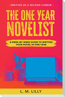 The One-Year Novelist Large Print