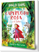 Caperucita Roja Y El Lobo En Verso / Little Red Riding Hood and the Wolf