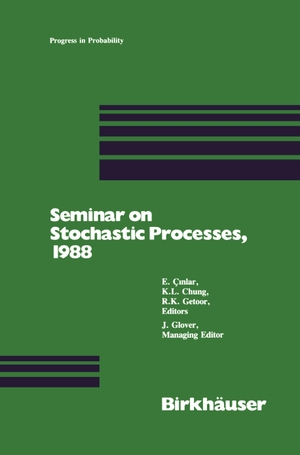 Cinlar / Getoor et al. Seminar on Stochastic Processes, 1988. Birkhäuser Boston, 2011.