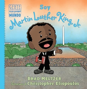 Meltzer, Brad. Soy Martin Luther King, Jr.. Vista Higher Learning, 2024.