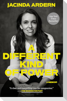 A Different Kind of Power