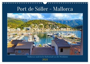 Marlena Büchler, Piera. Port de Sóller - Mallorca (Wandkalender 2024 DIN A3 quer), CALVENDO Monatskalender - Mallorcas malerische Hafenstadt an der Westküste. Calvendo, 2023.