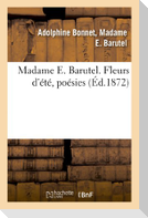 Madame E. Barutel. Fleurs d'Été, Poésies
