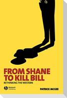 From Shane to Kill Bill
