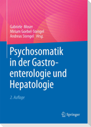 Psychosomatik in der Gastroenterologie und Hepatologie