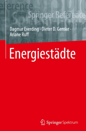 Everding, Dagmar / Ruff, Ariane et al. Energiestädte. Springer Berlin Heidelberg, 2023.