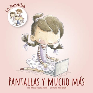 Seix Salvat, Mercè / Bonilla, Rocío et al. Pantallas y mucho más. Algar libros S.L.U., 2018.