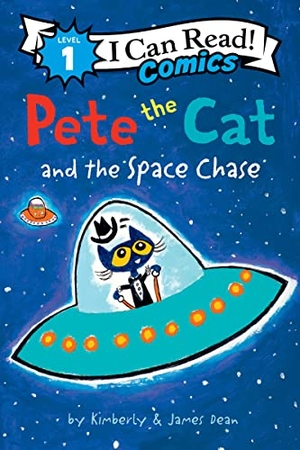 Dean, James / Kimberly Dean. Pete the Cat and the Space Chase. Thomas Nelson, 2023.