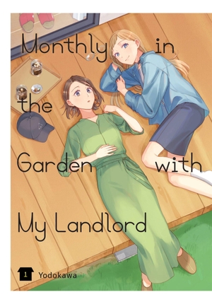 Pizarro Lanzas, Elena / Paul, Stephen et al. Monthly in the Garden with My Landlord, Vol. 1. Little, Brown & Company, 2023.