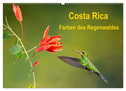 Costa Rica - Farben des Regenwaldes (Wandkalender 2024 DIN A2 quer), CALVENDO Monatskalender