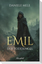 Emil - Der Todesengel