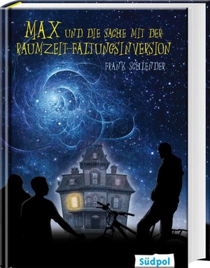 Schlender, Frank. Max und die Sache mit der Raumzeit-Faltungsinversion. Südpol Verlag GmbH, 2015.