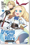 Let This Grieving Soul Retire, Vol. 11 (manga)
