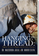 Hanging by a Thread