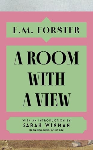 M Forster, E.. A Room With a View - With an introduction by Sarah Winman, bestselling author of Still Life. Jessica Kingsley Publishers, 2024.