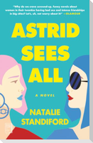 Astrid Sees All