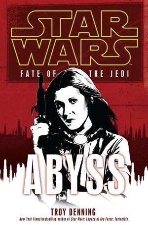 Denning, Troy. Star Wars: Fate of the Jedi - Abyss. Cornerstone, 2010.