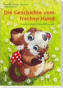 Die Geschichte vom frechen Hund