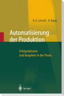 Automatisierung der Produktion