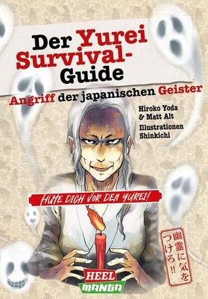 Der Yurei-Survival-Guide - Angriff der japanischen Geister mit Illustrationen im Manga-Stil. Heel Verlag GmbH, 2024.