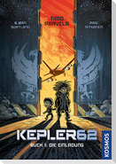 Kepler62 - Buch 1: Die Einladung