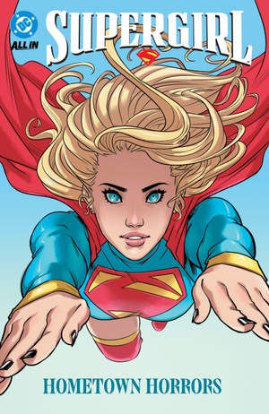 Campbell, Sophie. Supergirl Vol. 2 - Hometown Horrors. DC Comics - IWUK, 2026.