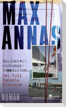 Morduntersuchungskommission: Der Fall Daniela Nitschke