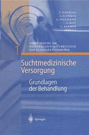 Poehlke, T. / I. Flenker et al (Hrsg.). Grundlagen der Behandlung. Springer Berlin Heidelberg, 2000.