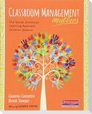Classroom Management Matters