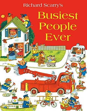 Scarry, Richard. Busiest People Ever. HarperCollins Publishers, 2014.