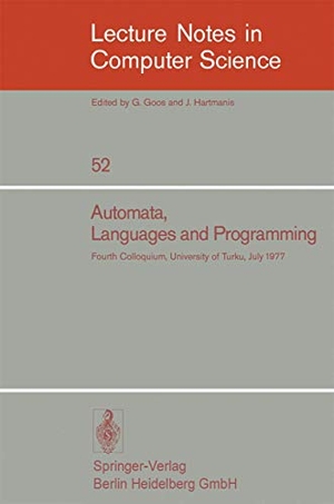 Steinby, M. / A. Salomaa (Hrsg.). Automata, Languages and Programming - Fourth Colloquium, University of Turku, Finnland, July 18-22, 1977. Springer Berlin Heidelberg, 1977.
