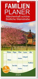 Familienplaner 2024 - Märchenhaft schöne Südliche Weinstraße mit 5 Spalten (Wandkalender, 21 x 45 cm) CALVENDO