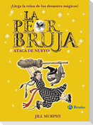 La peor bruja ataca de nuevo