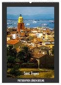Saint Tropez (Wandkalender 2024 DIN A2 hoch), CALVENDO Monatskalender