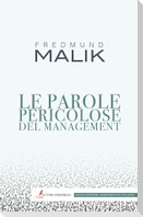 Le parole pericolose del management