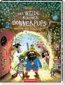 Der wilde Räuber Donnerpups - Band 3. Freitag der Dreizehnte