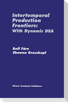 Intertemporal Production Frontiers: With Dynamic DEA