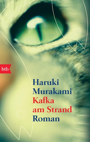Murakami, Haruki. Kafka am Strand. btb Taschenbuch, 2006.