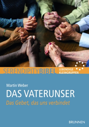 Weber, Martin. Das Vaterunser - Das Gebet, das uns verbindet. Brunnen-Verlag GmbH, 2015.