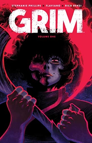Phillips, Stephanie. Grim Vol. 1. Boom! Studios, 2023.