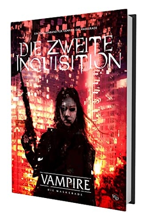 Evans, Cat / Hite, Kenneth et al. V5 Vampire - Die Maskerade: Die Zweite Inquisition. Ulisses Spiel & Medien, 2022.