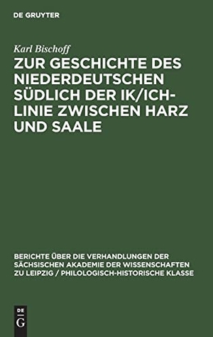 Bischoff, Karl. Zur Geschichte des Niederdeutschen südlich der Ik/Ich-Linie zwischen Harz und Saale. De Gruyter, 1958.