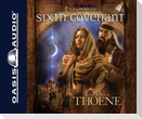 Sixth Covenant (Library Edition)