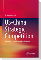 US-China Strategic Competition